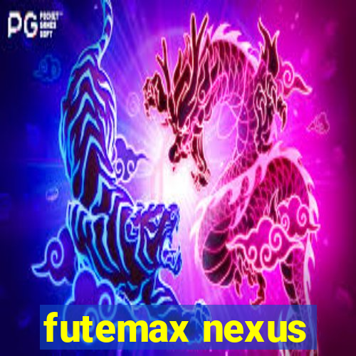 futemax nexus